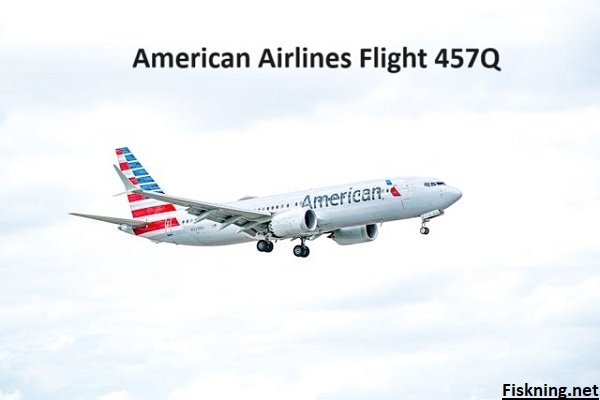 American Airlines Flight 457Q