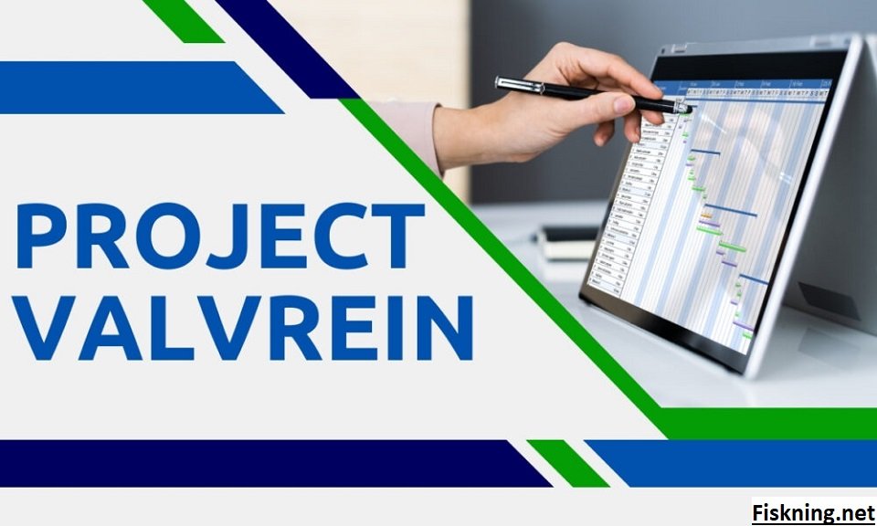 Project Valvrein